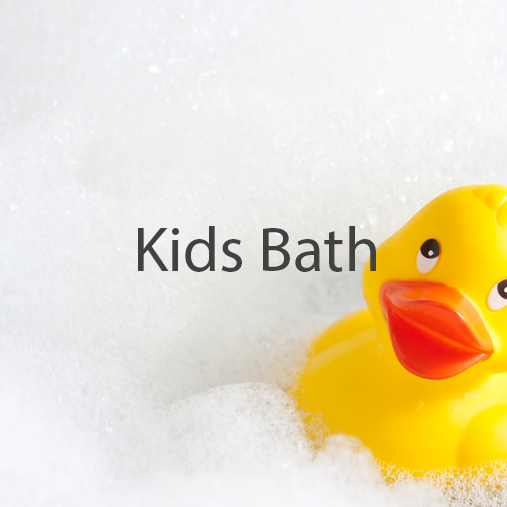 Kids Bath